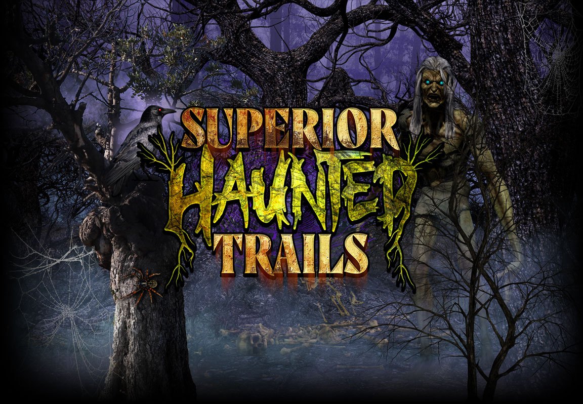 History Superior Haunted Trails